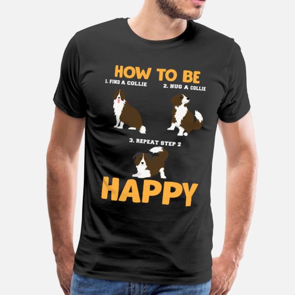 

happiness instruction for dog lover hug collie t shirt men printing short sleeve euro size s-3xl pattern fitness funny casual spring