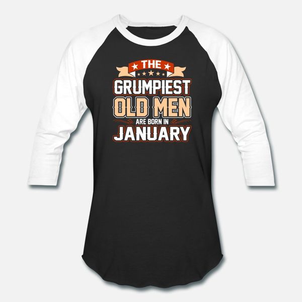 

the grumpiest old men are born in january t shirt men designing short sleeve size s-3xl original famous humor summer novelty shirt