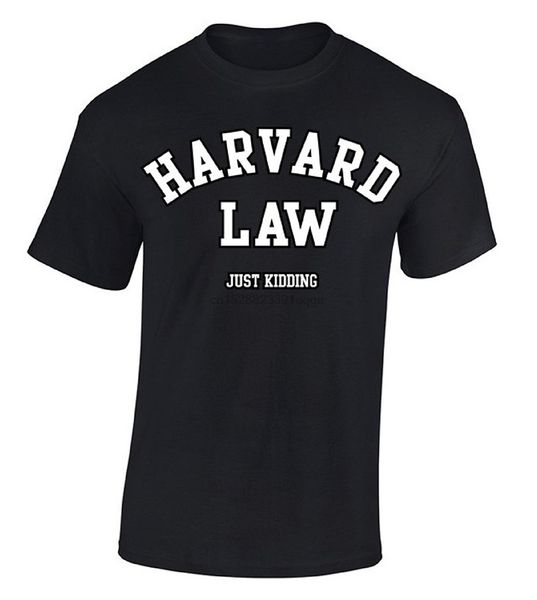 

t-shirt fashiont shirt harvard law t-shirt just kidding harvard funny shirt