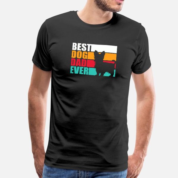 

dog dad ever yorkshire terrier for men t shirt men designing short sleeve s-3xl family famous comfortable spring autumn original shirt