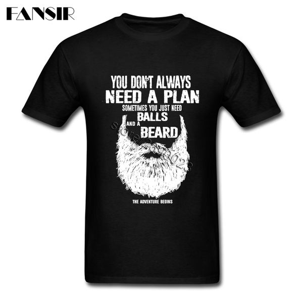 

sometimes you just need a beard short sleeved t-shirt amazing camisa 100% cotton o neck men's t-shirt for group