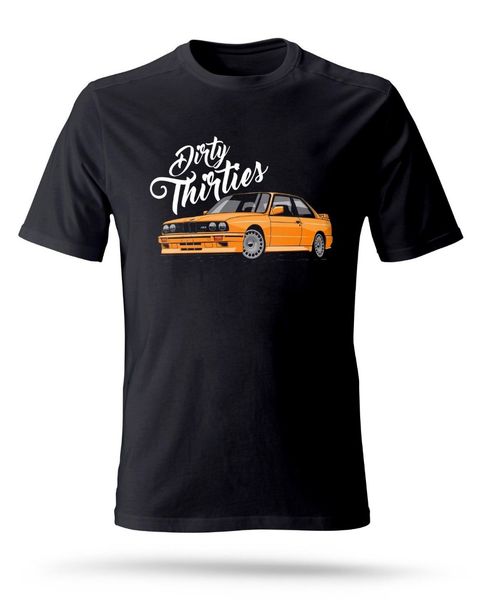 

2020 new men's t shirt dirty thirties germany classic car e30 fans tribute t-shirt e 30 m3 100% cotton tee