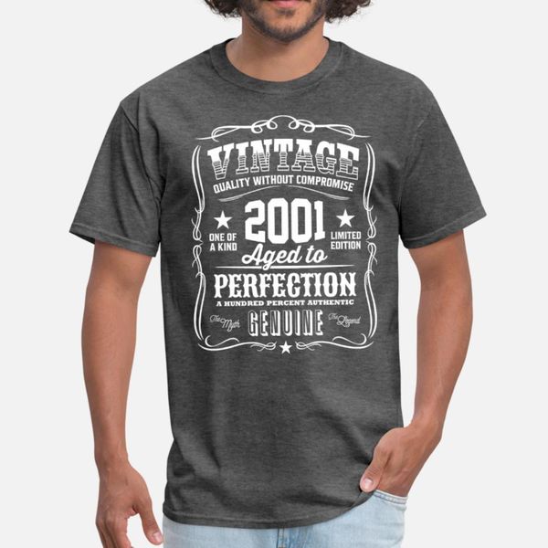 

vintage 2001 aged to perfection t shirt men printing 100% cotton s-3xl trend famous basic summer slim shirt