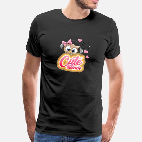

cute listener t shirt men create 100% cotton o neck original cute funny spring letter shirt
