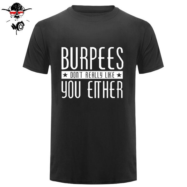 

мода горячего надувательство burpees dont really футболка 100% хлопок o-образный вырез футболка casual короткий, как вы либо мужской топы тр