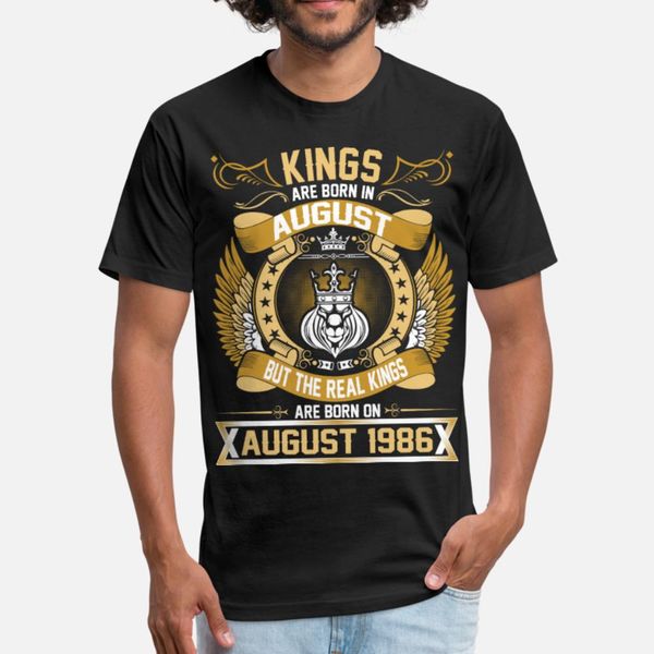 

the real kings are born on august 1986 t shirt men create tee shirt s-xxxl solid color loose funny casual summer style outfit shirt, White;black