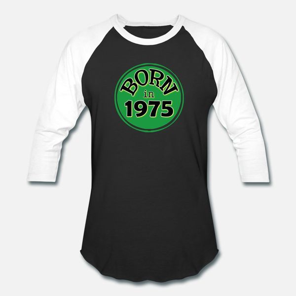 

born in 1975 t shirt men customize tee shirt s-3xl family cute fashion spring original shirt, White;black