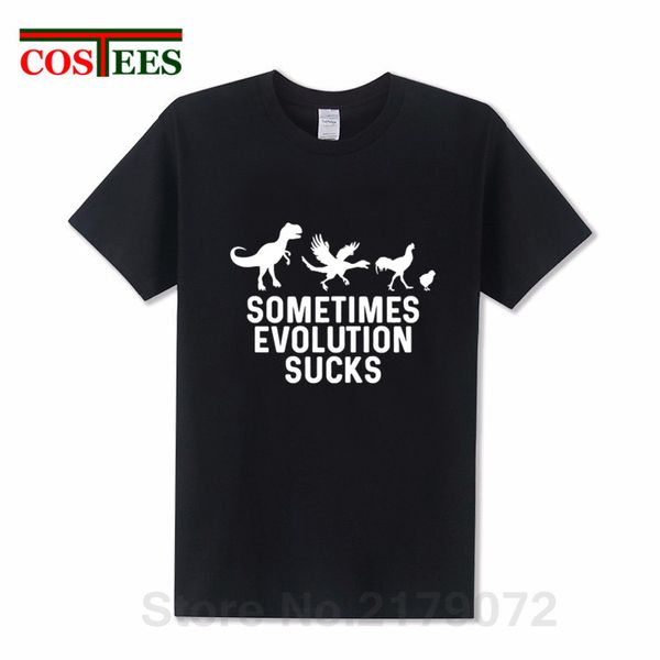 

funny sometimes evolution sucks t-shirts dinosaur pterosaur cock chichen evolution t shirts men black white simple design tshirt