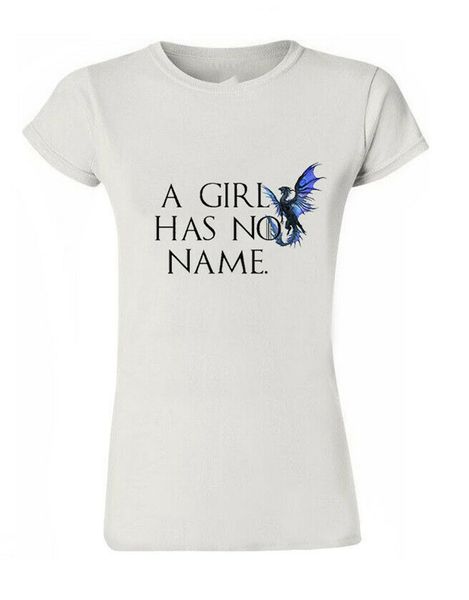 

game of thrones inspired a girl has no name trendy tshirt men women m251 fashion classic tee shirt
