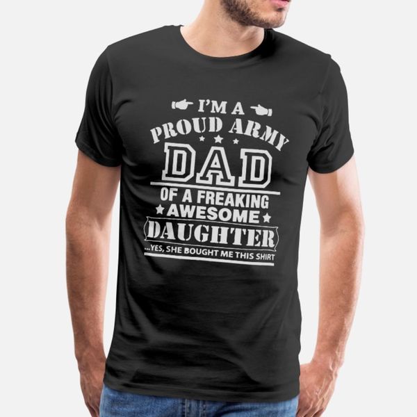 

proud army dad of a freaking t shirt men custom tee shirt plus size 3xl solid color interesting new style summer style natural shirt