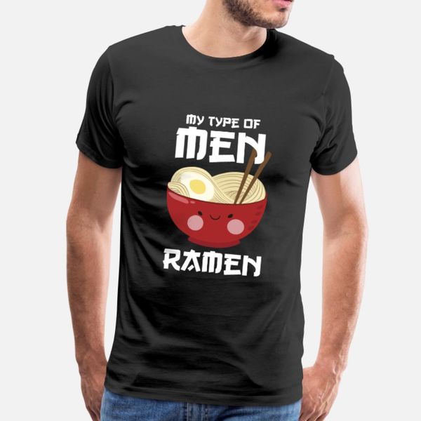 

ramen my type of men anime manga otaku t shirt men create short sleeve round neck slim graphic comfortable spring autumn vintage shirt