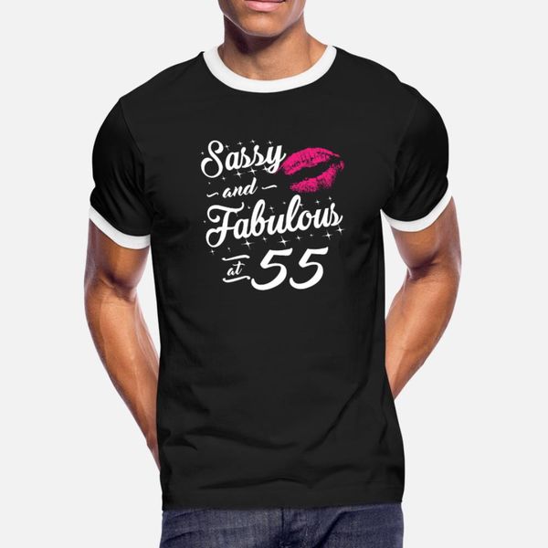 

sassy and fabulous at 55 t shirt men customize short sleeve euro size s-3xl original gift new style summer letter shirt