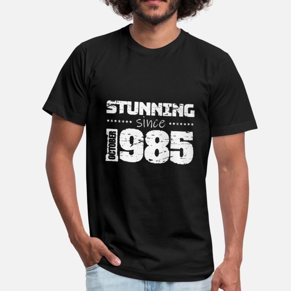 

stunning since october 1985 t shirt men print cotton euro size s-3xl normal fit funny summer style leisure shirt, White;black