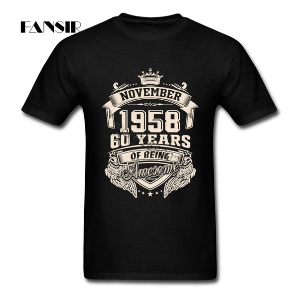 

street tee shirts male 100% cotton short sleeve born in november 1958 60 years of being awesome guys clothes men t-shirt