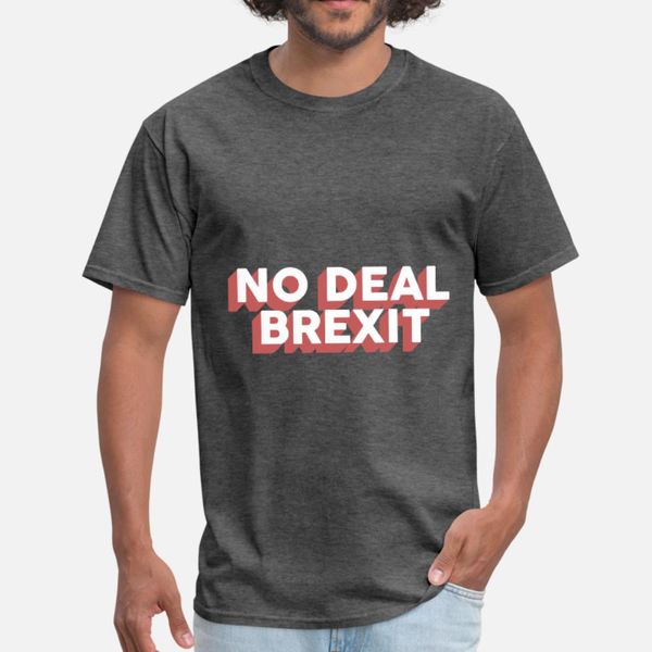 

brexit brexshit no deal england may gift eu uk t shirt men printing tee shirt size s-3xl fit authentic summer style normal shirt