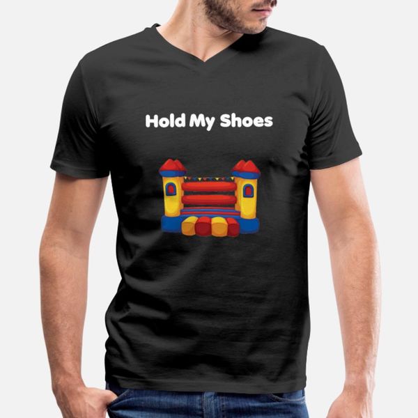 

hold my shoes bounce house t shirt men customize short sleeve crew neck trend loose fashion summer letter shirt