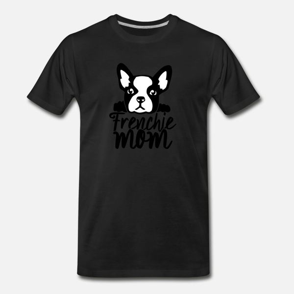 

frenchie mom t shirt men personalized cotton round collar standard gift funny casual summer original shirt