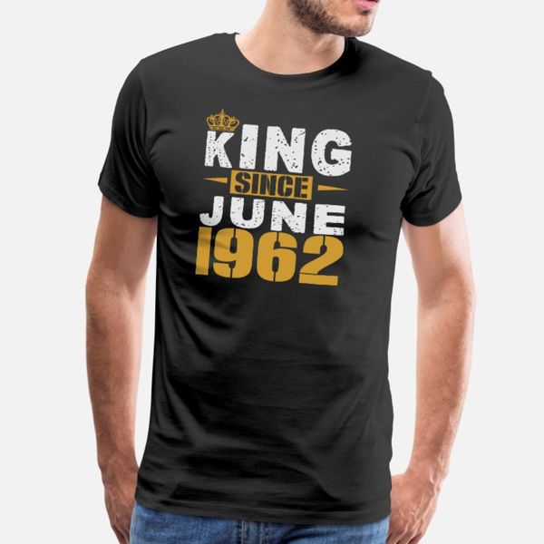 

king since june 1962 t shirt men character tee shirt plus size 3xl cool graphic new style spring autumn vintage shirt, White;black