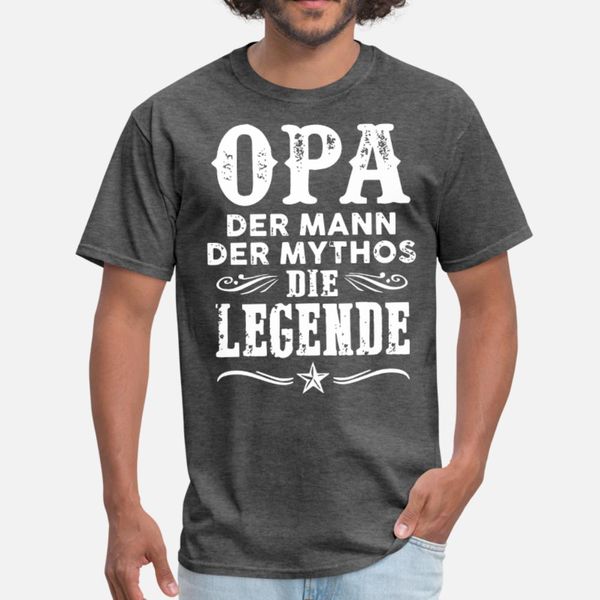 

opa der mann der mythos die legende boyfriend т рубашки мужчины создать 100% хлопок o-образным вырезом джентльмены graphic смешные весна пис