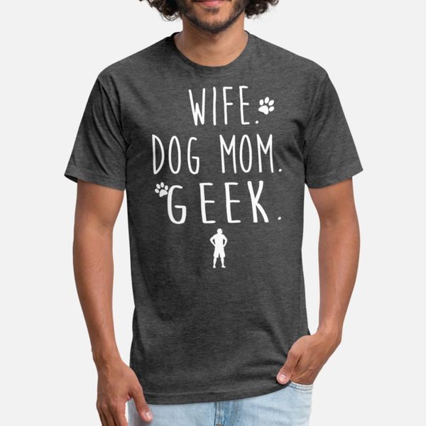 

wife dog mom geek t shirt men character 100% cotton s-3xl kawaii fitness comfortable summer style original shirt