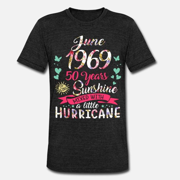 

june 1969 50 years of being sunshine mix hurricane t shirt men custom 100% cotton o neck kawaii famous breathable summer style kawaii shirt, White;black