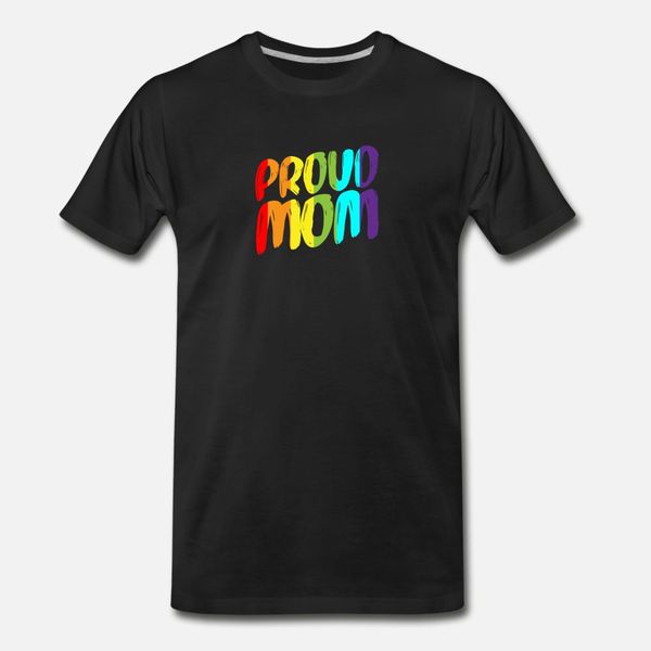

proud mom gay pride ally rainbow lgbt t shirt men print tee shirt euro size s-3xl kawaii cute humor summer style leisure shirt