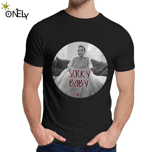 

o-neck sorry baby x letter killing eve ins t shirt 2019 new for man soft tee s-6xl