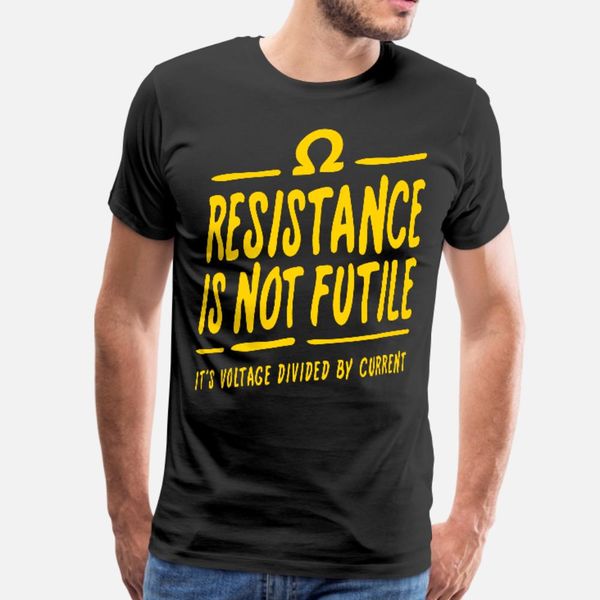

resistance is not futile t shirt men fit 100% cotton o-neck trend fit basic spring autumn standard shirt