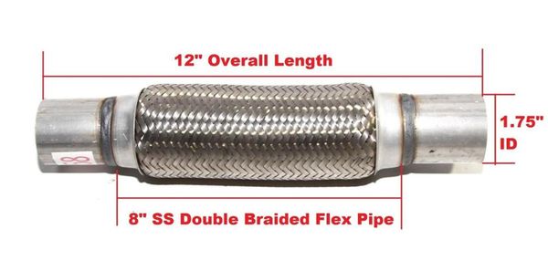 

1.75"-2"idx12"oal piping connector 1.8"extensions w/8" double braided ss flex pipe with 2*stainless steel