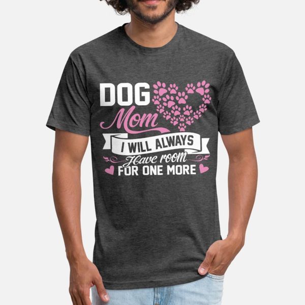 

dog mom i will always have room for one more t shirt men famous 100% cotton plus size 3xl vintage famous comical summer formal shirt