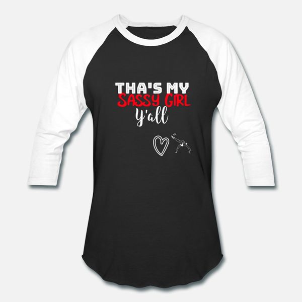 

that s my sassy girl y all soccer t shirt men character cotton crew neck slim gift fashion summer style pattern shirt