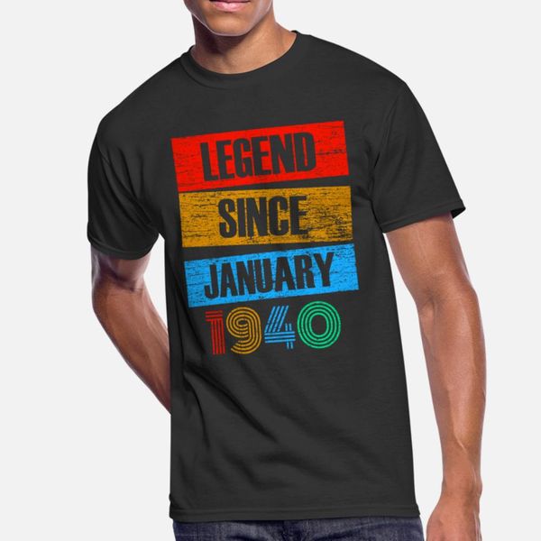 

legend since january 1940 born vintage retro t shirt men character 100% cotton s-xxxl original famous casual summer letters shirt