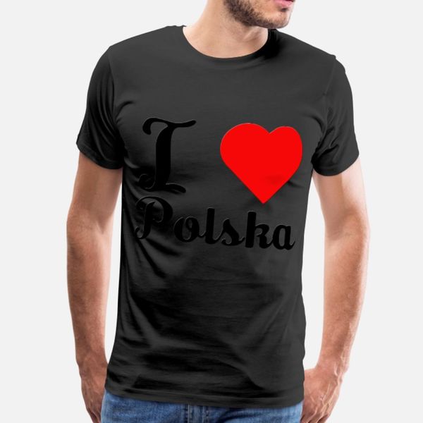 

i love polska black тенниска мужчин проектирование тройник рубашки o шеи уникальный fit смешная весна осень письмо рубашку