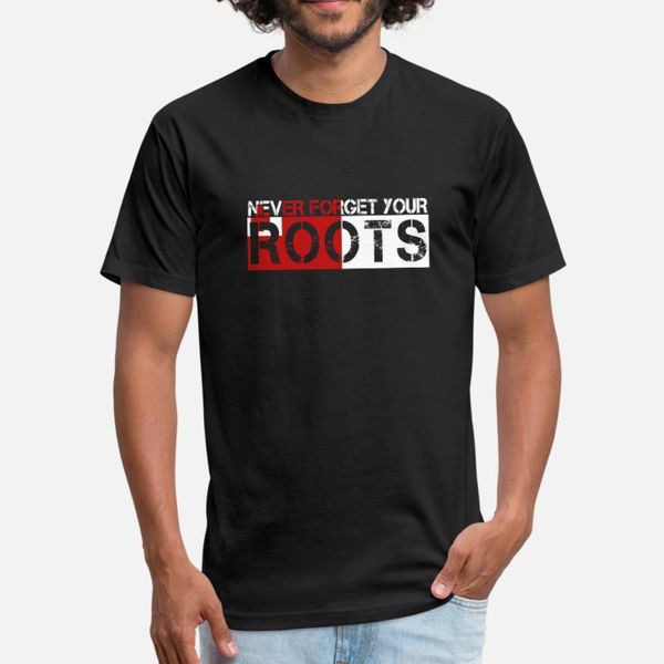 

никогда не забывайте о своих корнях любовь tonga футболка мужчины сумасшедшие хлопок плюс размер 3xl письмо сумасшедшая new fashion spring a