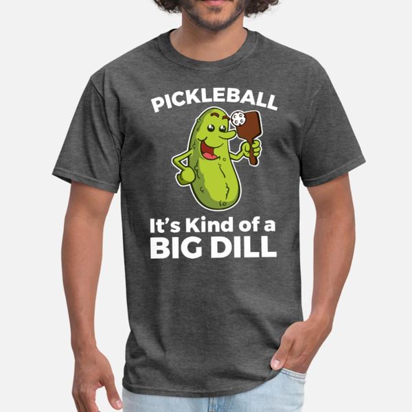 

pickleball its kind of a big dill meme t shirts t shirt men custom cotton s-3xl vintage fitness breathable spring autumn kawaii shirt
