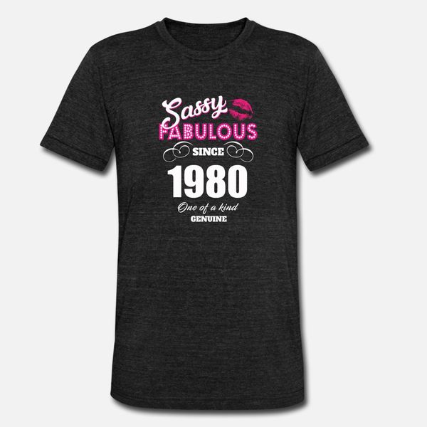 

sassy fabulous since 1980 t shirt men design 100% cotton round collar homme crazy comfortable summer slim shirt, White;black