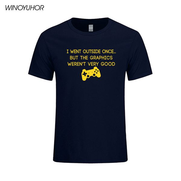 

i went outside once but the graphics weren't good letter print t shirt cotton men funny gamer gift t shirt male tee