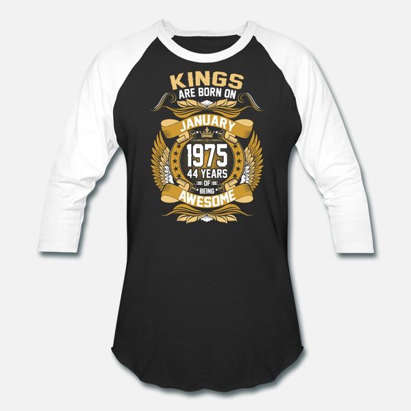 

kings are born on january 1975 44 years t shirt men printed 100% cotton o-neck normal fit comical spring autumn trend shirt, White;black