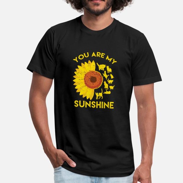 

you are my sunshine sunflower cat lover t shirt men personalized tee shirt euro size s-3xl letter fit humor summer style normal shirt