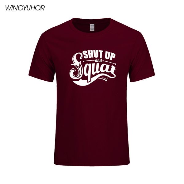 

summer new shut up and squat t shirt men short sleeve o-neck cotton t-shirt funny printed tees camisetas