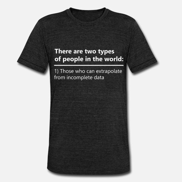 

there are two types of people in the world teacher t shirt men interesting 100% cotton round neck trend interesting funny shirt