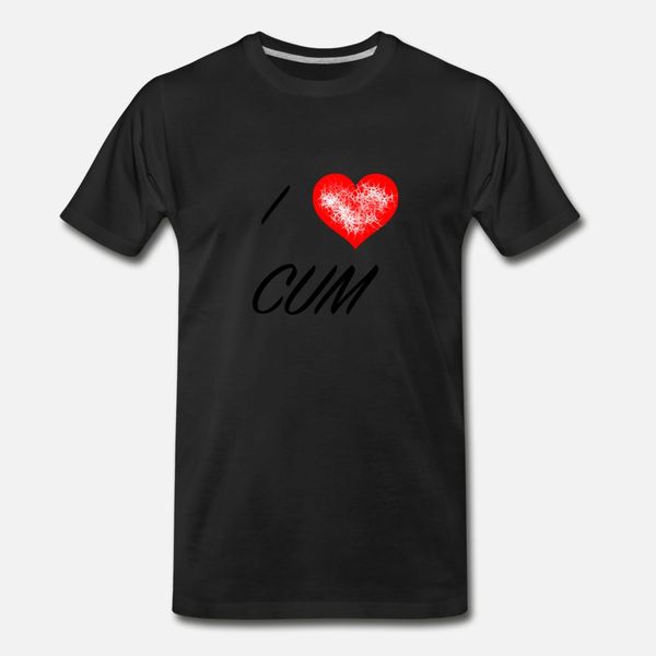 

i love cum gift sperm t shirt men personalized short sleeve s-xxxl costume fitness comfortable spring trend shirt