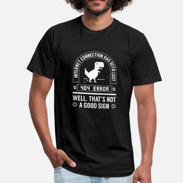 

404 error not a good sign programming nerd t shirt men printing tee shirt crew neck clothes interesting building summer style outfit shirt