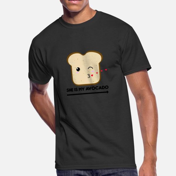 

she is my avocado toast couple design t shirt men customize short sleeve s-3xl natural gift building spring autumn formal shirt