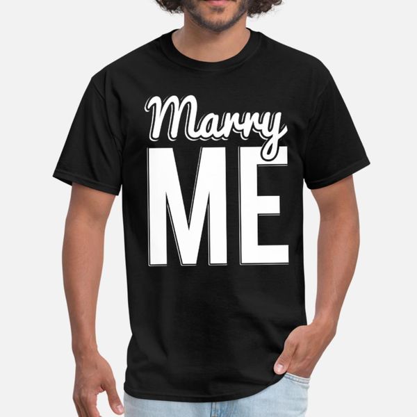 

marry me предложение т рубашки мужчины character 100% хлопок o-образный вырез outfit графических мод лето формальной рубашку