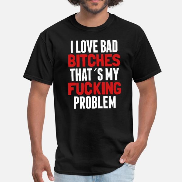 

bad bitches t shirt men printing short sleeve size s-3xl formal interesting humor spring trend shirt