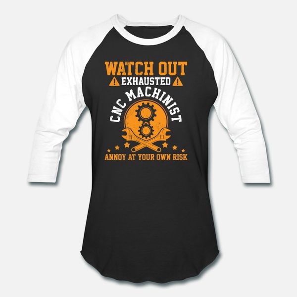 

watch out exhausted cnc machinist funny gift t shirt men knitted tee shirt o neck gents cute comical spring autumn vintage shirt