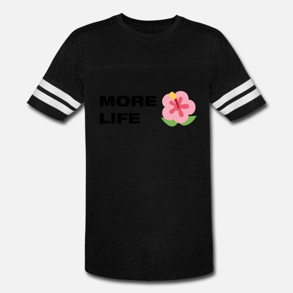 

more life t shirt men character cotton s-xxxl clothes interesting casual spring kawaii shirt