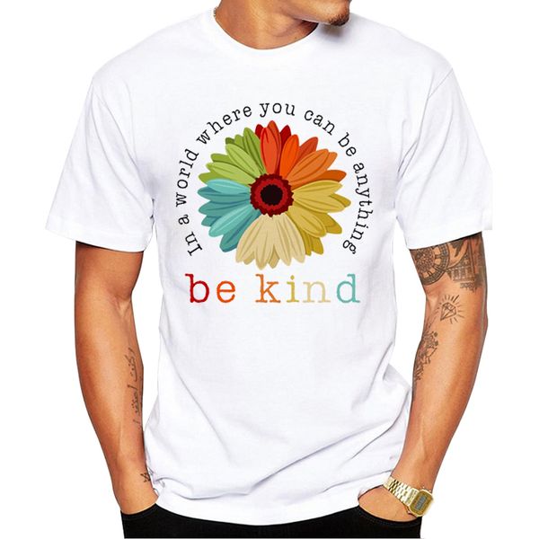 

teehub hipster be kind men t-shirt daisy in a world where you can be anything printed tee short sleeve casual tshirts funny tee