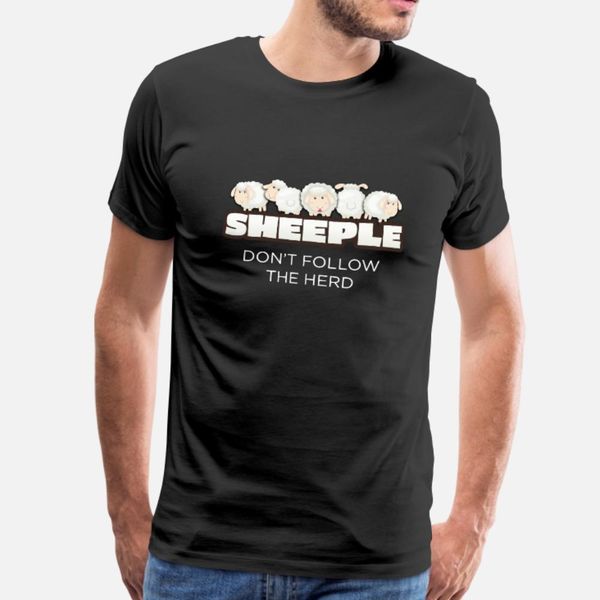 

sheeple don t follow the herd t shirt men customized short sleeve plus size 3xl anti-wrinkle humor summer original shirt